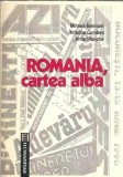 Cartea Alba Romania 1990 Mihnea Berindei Editura Humanitas 1991 Istorie Memorii Jurnale Biografii Coperta Cartonata