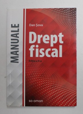 DREPT FISCAL de DAN SOVA , 2015 foto