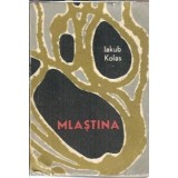 Mlastina - Iakub Kolas
