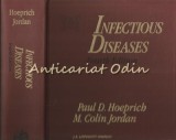 Infectious Diseases: Treatise of Infectious Processes, Hoeprich &amp; Jordan, 1989, Medicina, Engleza, Cartonata, Editura Lippincott