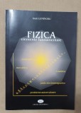 Fizica. Elemente fundamentale - Ioan Luminosu