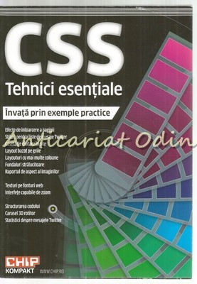 CSS Tehnici Esentiale. Invata Prin Exemple Practice foto