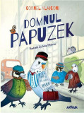 Domnul Papuzek - Paperback brosat - Cornel Vlaiconi - Arthur