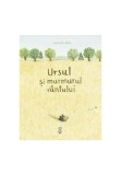 Cumpara ieftin Ursul si murmurul vantului