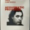 IANCU DUMITRESCU - ACOUSMATIC PROVOKER (LONDON 2002/LB ENG) [fara fila de garda]