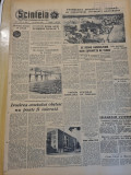 Scanteia 28 august 1958-art. santierul bicazului,urecheni targu neamt,bucuresti