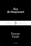 Penguin Little Black Classics - Femme Fatale 15, Penguin Books