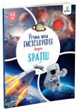 Cumpara ieftin Prima Mea Enciclopedie Despre Spatiu, Claudia Martin - Editura Gama