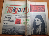 Magazin 2 septembrie 1967-uzina savinesti,marioara tanase,festivalul g. enescu