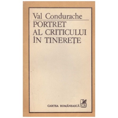 Val Condurache - Portret al criticului in tinerete - 129172 foto