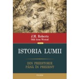Istoria lumii. Din preistorie pina in prezent