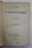 NOTES SUR L &#039;ANGLETERRE par H. TAINE , 1903 , PREZINTA SUBLINIERI SI INSEMNARI CU CREIONUL