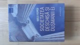Karl Popper - Societatea deschisa si dusmanii ei ( 2017 ) (783 pagini) ( Humanitas ) CARTONATA