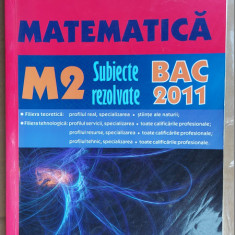 MATEMATICA M2 SUBIECTE REZOLVATE BAC - ION BUCUR POPESCU