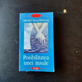 POSIBILITATEA UNEI INSULE DE MICHEL HOUELLEBECQ , 2006