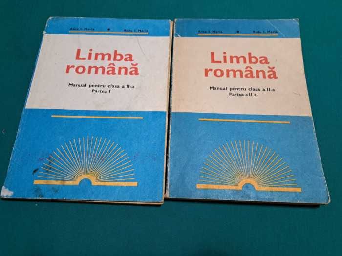 LIMBA ROM&Acirc;NĂ *MANUAL PENTRU CLASA A II-A/ 2 PĂRȚI /ANCA I. MARIA/ 1975 *