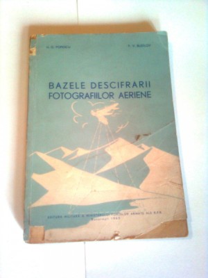 BAZELE DESCIFRARII FOTOGRAFIILOR AERIENE ~ P. V. BUDILOV foto