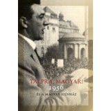 TALPRA, MAGYAR! - 1956 &Eacute;S A MAGYAR SZ&Iacute;NH&Aacute;Z