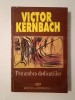 Victor Kernbach - Penumbra dedicațiilor (1997)