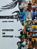 Exercitii de neuitare - 2022 - Ileana Costea (AK115)