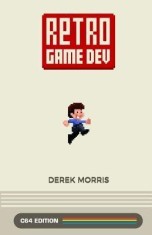 Retro Game Dev: C64 Edition foto