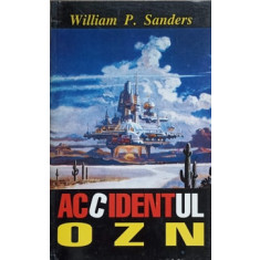ACCIDENTUL OZN-WILLIAM P. SANDERS