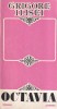 Grigore Ilisei - Octavia, roman literatura romana, editura Junimea, 1986, brosata, stare buna, 13x20cm