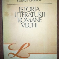 Istoria literaturii romane vechi- Stefan Ciobanu