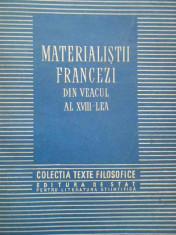 Materialistii Francezi Din Veacul Al Xviii-lea - Necunoscut ,280579 foto