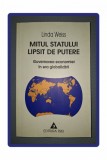 LINDA WEISS&nbsp;-&nbsp;MITUL STATULUI LIPSIT DE PUTERE