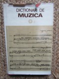 Dictionar de Muzica Iosif Sava, Luminita Vartolomei, Editura Stiintifica si Enciclopedica, 1978, Limba Romana, Coperta Cartonata