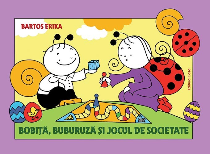 Bobita, Buburuza Si Jocul De Societate, Bartos Erika - Editura Casa