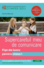 Supercaietul meu de comunicare - Clasa 1 - Fise de lucru - Dorina Riscuta
