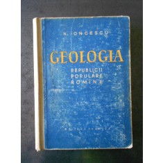 N. ONCESCU - GEOLOGIA REPUBLICII POPULARE ROMANIA (1959)