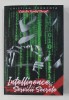 Intelligence si Servicii Secrete - Cristian Troncotă, Paul Editions, 2021. Istorie, Servicii Secrete
