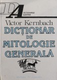 Dictionar de mitologie generala - Victor Kernbach (contine insemnari pe ultima pagina)