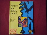 Povesti din Persia Antica - Barbara Leonie Picard (6)