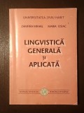 Zamfira Mihail; Maria Osiac - Lingvistică generală și aplicată (sublinieri creion)