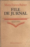 File de jurnal. Marturii - Marta Trancu Rainer