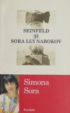 Seinfeld si sora lui Nabokov - Simona Sora - Carte beletristica