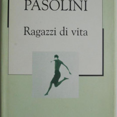 Ragazzi di vita – Pier Paolo Pasolini