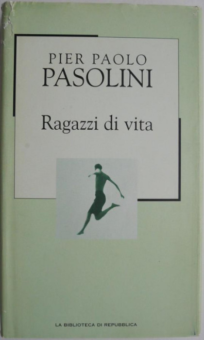 Ragazzi di vita &ndash; Pier Paolo Pasolini