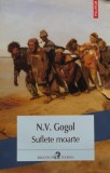 Suflete moarte N. V. Gogol Roman brosat Polirom 2019 395 pagini Carte Beletristica