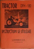 TRACTOR DFH-180, INSTRUCTIUNI DE UTILIZARE-LOIAMEX SA-245600