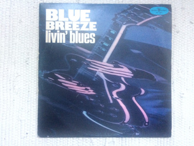 Livin&amp;#039; Blues Blue Breeze 1978 disc vinyl lp muzica hard rock blues muza rec. VG foto