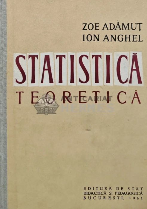 Statistica teoretica - 1962 - Zoe Adamut (AR271)