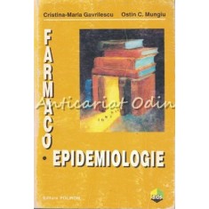 Farmacoepidemiologie - Cristina-Maria Gavrilescu, Ostin C. Mungiu