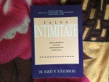 a8 Falsa intimitate - intelegerea luptei dependentei sexuale - Harry Schaumburg