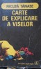 Carte de explicare a viselor - Nicuta Tanase