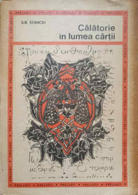 CALATORIE IN LUMEA CARTII-ILIE STANCIU-223551 foto